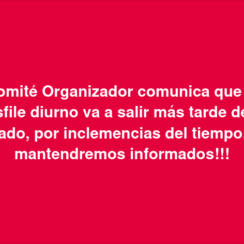 62ed.- Retraso en Desfile Diurno por inclemencias del tiempo